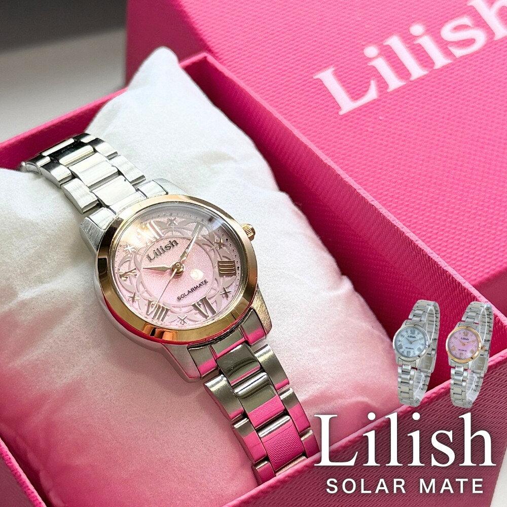 国内正規品 Lilish リリッシュ ソーラー腕時計 レディース 小ぶり かわいい ソーラー 時計 おしゃれ 上品 シルバー ピンクゴールド ホワイト ピンク プレゼント 10代 20代 30代 女性 記念日 ギフト E09A-501VK E09A-502PK 成人 卒業 入学