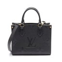 【4万円OFFクーポン対象×P5倍】ルイ・ヴィトン LOUIS VUITTON オンザゴーPM モノグラムアンプラント ノワール ハンドバッグ バッグ レザー ...