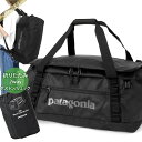 パタゴニア Patagonia メンズ・レディース ボストンバッグ ブラックホール ダッフル 2way バックパック 40L 折りたたみ ブラック 49339 ...