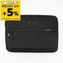 トゥミ TUMI PCポーチ ALPHA ラージ ラップトップ カバー ブラック 02603165D3 / 1172521041 | コンビニ受取 ブランド【ポイント5倍_7/15 23:59迄】