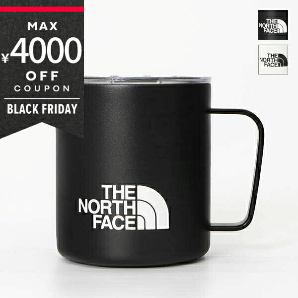 《最大4000円クーポン 11/24 23:59迄》ノースフェイス マグカップ THE NORTH FACE 保温・保冷 フタ付き 355ml ブラック / ホ...