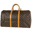 15％OFF ルイ・ヴィトン Louis Vuitton キーポル 50 ハンドバッグ 旅行 出張 ビジネス ボストンバッグ モノグラム ブラウン M41426 レディース 【中古】 msp29