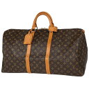 ルイ・ヴィトン Louis Vuitton キーポル 55 ハンドバッグ 旅行 出張 ビジネス ボストンバッグ モノグラム ブラウン M41424 レディース 【中古】