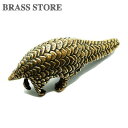 楽天真鍮雑貨 BRASS STOREBRASS STORE ブラスストア /真鍮 オーナメント（センザンコウ）/ フィギュア 穿山甲 アルマジロ 動物 アニマル 置物 ブラス 雑貨 インテリアグッズ 骨とう品 ゴールド