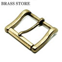 BRASS STORE ブラスストア / ベルト交換用 バックル (ギャリソン）ベルト幅40mm / シングルピン 一穴 ブラス ギャリソンベルト 大きい カスタムパーツ 美錠 メンズ 付け替え シューホーン