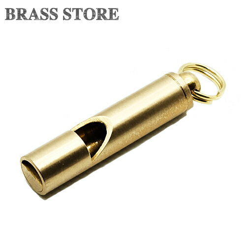 BRASS STORE ブラスストア / 真鍮 ホイッスル（