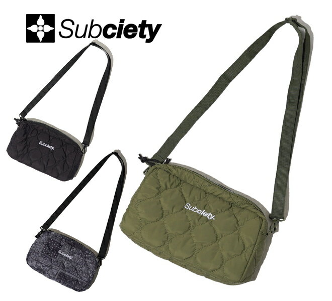 SUBCIETY サブサエティ QUILTED BODY BAG ボディバッグ 106-88956