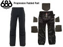 686 ウェア SIX EIGHT SIX シックス エイト シックス Progression Padded Pant 大人 シンプル パンツ メン...