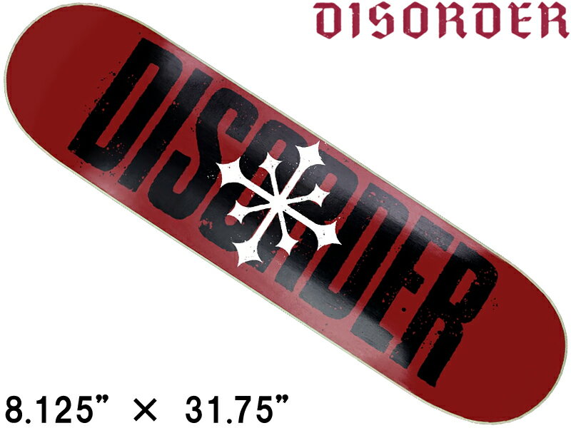 DISORDER ディスオーダー スケートボード ナイジャ ヒューストン スケボー デッキ 8.125インチ 板 8.125 × 31.75 赤 レッド 初心者 高校生 大人 男 女 ブランド スケートボード