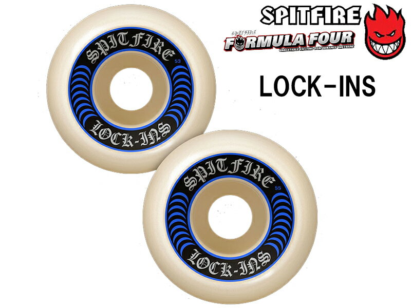 SPITFIRE スピットファイヤー ウィール スケートボード スケボー タイヤ 正規品 F4 FORMULA FOUR LOCK - INS 99DU グリップ ロック インス ストリート パーク スピット ファイア フォーミュラ フォー 51 52 53