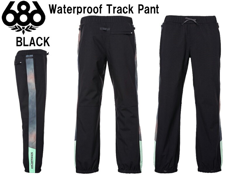 686 SIX EIGHT SIX å  å Waterproof Track Pant   ץ ֥å ...