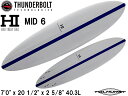 Thunderbolt HARLEYINGLEBY TOLHURST サンダーボルト ハーレーイングルビー トゥルハースト MID 6 ミッドレングス ミッド ...