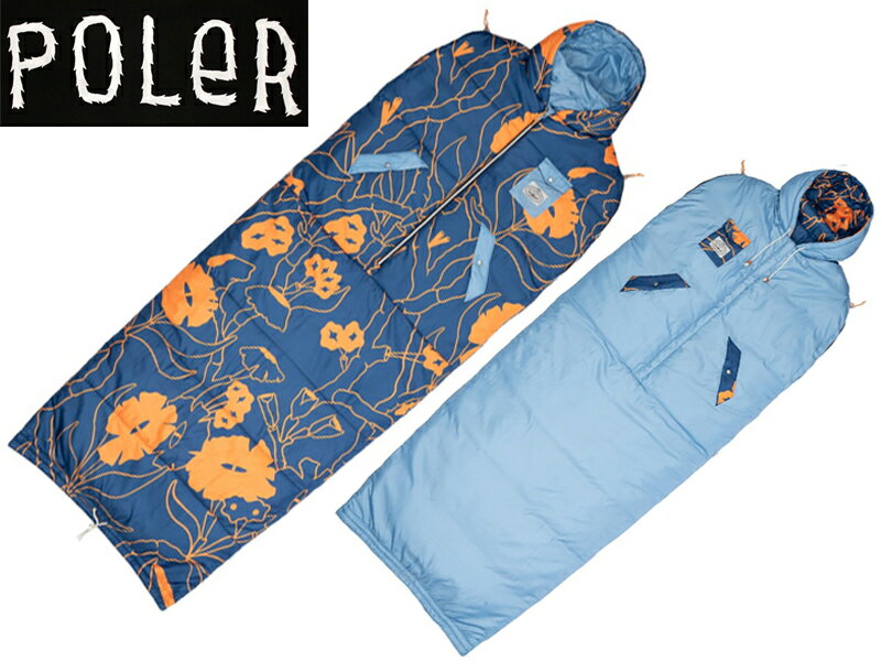 POLER ポーラー アウトドア キャンプ Reversible Napsack ナップサック 寝袋 スリーピングバッグ ポンチョ ネイビー リバーシブル 222ACU5501 ASN NAVYサーフ スケート スノボー シュラフ
