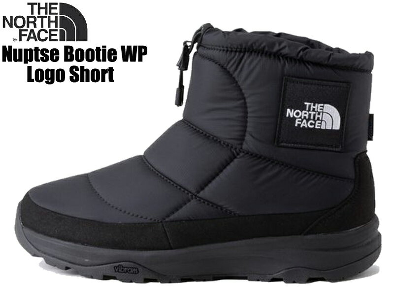 THE NORTHFACE ザ ノースフェイス Nuptse Bootie WP Logo Short NF52280 雪 ヌプシ ブーツ ブーティー 靴 防水 冬 アウトドア 26cm 27cm 28cm 送料無料 メンズ レディース ユニセックス モデル 冬靴 ショート ショートブーツ