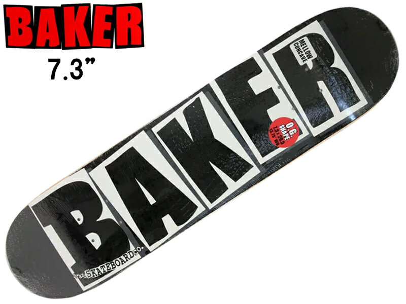 BAKER ベイカー BLAND LOGO DECK 7.3 ブランド ロゴ デッキ 板 スケボー 正規品 BLACK WHITE 黒 白 SKATE スケートボード パーク ストリート スケート インチ スティープ コンケーブ キッズ 子供 サイズ KIDS SKATEBOARD MELLOW Concave