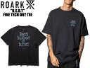 ROARK REVIVAL ロアーク リバイバル L XL Tシャツ 半袖 ドライ DRY BLACK ブラック 黒 BLK "B.S.B.T" FINE TECH DRY TEE RTJF1001 Lサイズ XLサイズアウトドア ブランド サーフィン スケートボード スノーボード