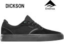 EMERICA エメリカ メンズ 靴 シューズ スケートボードシューズ スケートシューズ DICKSON ディクソン 6102000130 003 24.5cm 25.5cm スケシュー SKATE スケボー sk8 スニーカー スエード シンプル ブラック