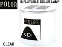 POLER ポーラー アウトドア キャンプ INFLATABLE SOLAR LAMP ランプ ランタン インフレータブル ソーラー 充電 211ACU9704 太陽光 電気 ライト LED コンパクト クリア 透明 キャンプギア ギア