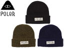 POLER ポーラー ニット帽 ビーニー キャップ 帽子 CAP HAT ハット Worker Man Beanie 213ACU7901 アウトドア キャンプ キャンピングギア メール便対応