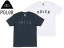 POLER ポーラー OUTDOOR STUFF STATE TEE 21200010 Tシャツ カットソー キャンプ アウトドア サーフ スケート 自転車 メール便対応 NAVY WHITE S M L ネイビー ホワイト