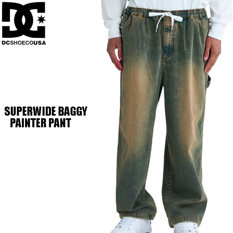 Rakuten - DC Shoes DCShoes ディーシー シュー パンツ ペインターパンツ ボトムス ワイドパンツ SUPERWIDE BAGGY PAINTER PANT DPT254035 バギー ワイドシルエット 日本正規品 スケートボード スケボー SKATE ストレッチ ストリートファッション