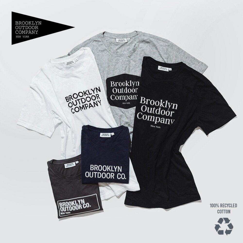 日本初上陸 NY発 BOC BROOKLYN OUTDOOR COMPANY ブルックリンThe Recycled Cotton T Shirts リサイクルコットンTシャツ