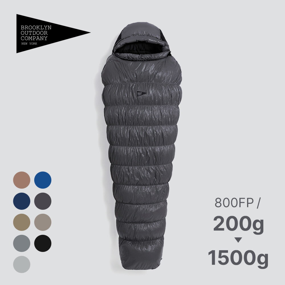 【一年保証】★即納開始★日本初上陸 NY発 BOC BROOKLYN OUTDOOR COMPANY ブルックリン The Catskills Sleeping Bag 800FP 200g～1500g ダウンスリーピングバッグ 寝袋 マミー型