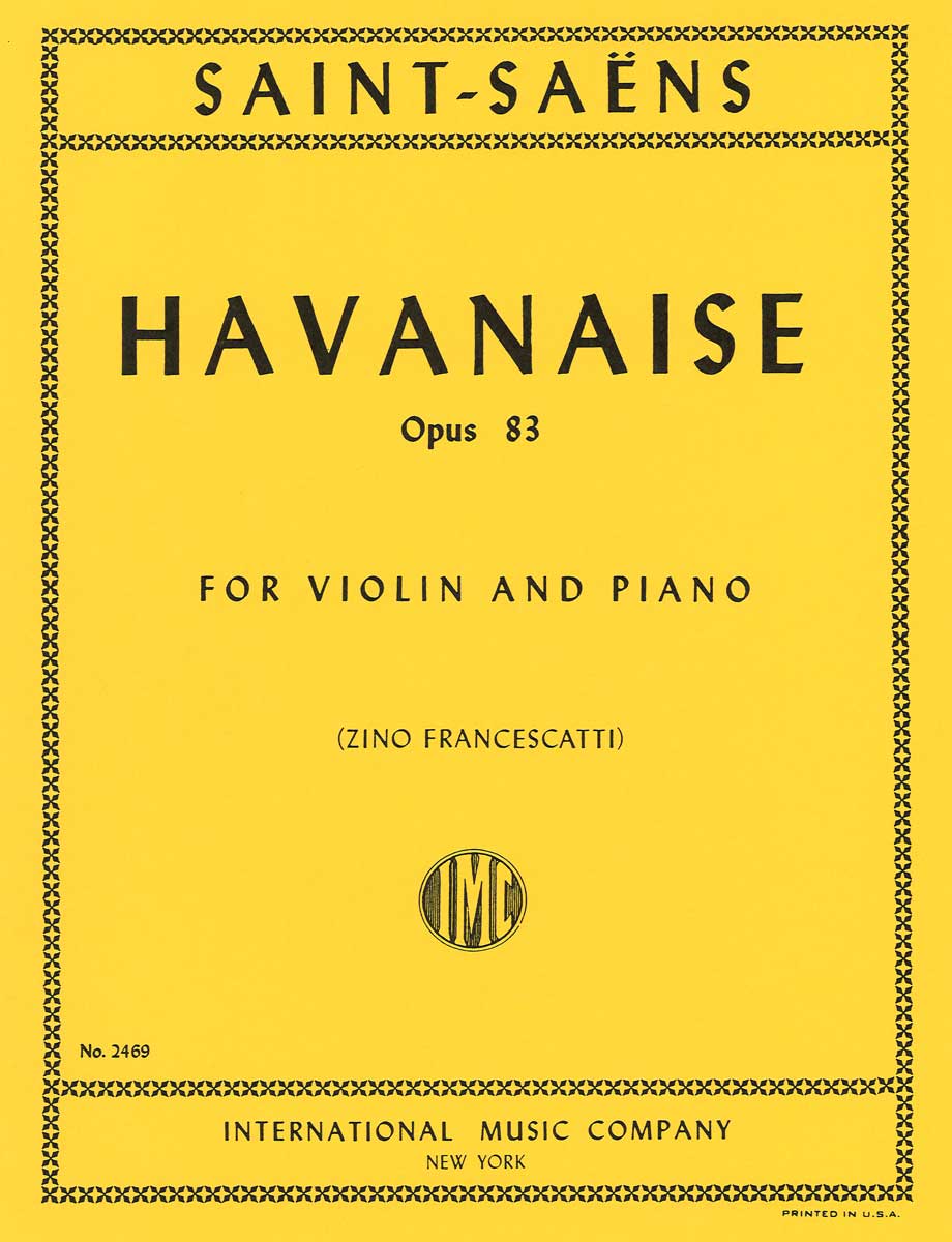 輸入楽譜／バイオリン（ヴァイオリン）／サン＝サーンス：ハバネラ op. 83