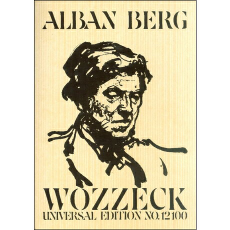 輸入楽譜／スコア／ベルク：歌劇「ヴォツェック」