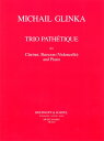 Glinka, M：Trio Pathetique d-moll グリンカ：三重奏曲 ニ短調 「悲愴」 ■出版社：Breitkopf & Hartel / Musica Rara（ブライトコップ & ヘルテル / ムジカ・ララ） ■編成：Cl, Bn(Vc), Pf ■輸入楽譜 ■楽譜は新品ですが、輸入商品のため入荷時による角の折れや日焼けがある場合がございます。 コンディションをご納得いただいた上でお買い求めくださいますようお願い申し上げます。 ■入荷時期により表紙のデザイン、色が掲載画像と異なる場合がございます。あらかじめご了承ください。