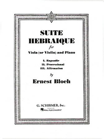 Ernest Bloch：Suite Hebraique ブロッホ：ヘブライ組曲 ■出版社：G. Schirmer（シャーマー） ■編成：Vn / Va, Pf ■輸入楽譜 ■楽譜は新品ですが、輸入商品のため入荷時による角の折れや日焼けがある場合がございます。 コンディションをご納得いただいた上でお買い求めくださいますようお願い申し上げます。 ■入荷時期により表紙のデザイン、色が掲載画像と異なる場合がございます。あらかじめご了承ください。