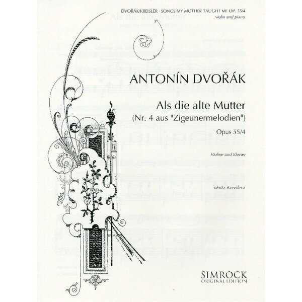 輸入楽譜／バイオリン（ヴァイオリン）／ドヴォルザーク：我が母の教えたまいし歌 - ジプシーの歌 op. 55 - 4