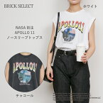 【50%OFF】NASA アポロ APOLLO11 ノースリーブトップス T-shirt レディース 女性 レディースウェア トップス コットン 綿100% 古着風 グレー チャコール レッド ホワイト 白 紺 赤 宇宙 宇宙飛行士 アポロ アメリカ 月