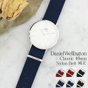 _jGEFg ւxg iC 40MM Ή Y fB[X  rv 20MM Iׂ6color DANIEL WELLINGTON CORNWALL WHITE NATO xg DW JWA Vv 