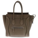 CELINE(セリーヌ) ラゲージ マイクロショッパー スリ ハンドバッグ ブラウン レザー【中古】【程度A】【カラーブラウン】【取扱店舗新宿】