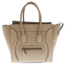 CELINE(セリーヌ) ラゲージ マイクロ ハンドバッグ トートバッグ シルバー金具 ベージュ レザー【中古】【程度A】【カラーベージュ】【取扱店舗新宿】