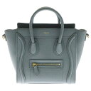 CELINE(セリーヌ) ラゲージ ナノショッパー グレー レザー ゴールド金具 2wayバッグ ハンドバッグ【中古】【程度A】【カラーグレー】【取扱店舗新宿】