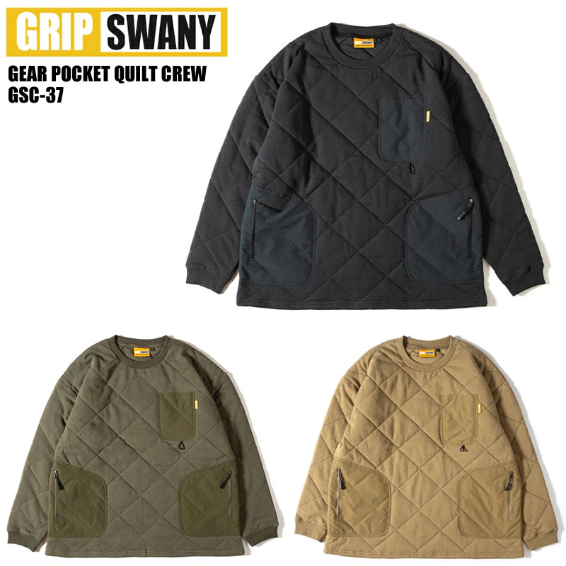 GRIP SWANY グリップスワニー キルティング トレーナー GEAR POCKET QUILT CREW GSC-37 メンズ レディース 中綿 スウェット ギアポケット キルト クルー キャンプ アウトドア プルオーバー キャンパー アウトドアトレーナー 黒 コヨーテ オリーブ