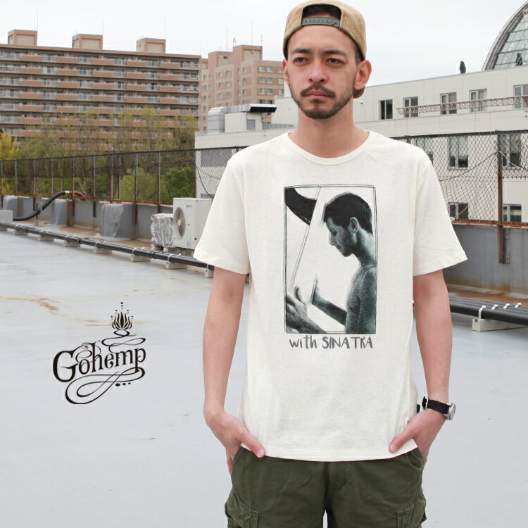 ゴーヘンプ GO HEMP gohemp トップス Tシャツ WITH SINATRA - DUB TEE