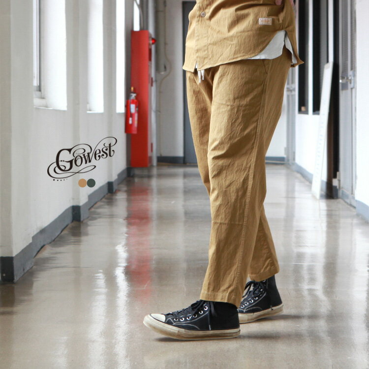 GOWEST ゴーウエスト go west パンツ ボトムス E.G PANTS / C/N TWILL SUNNY DRY WASHER