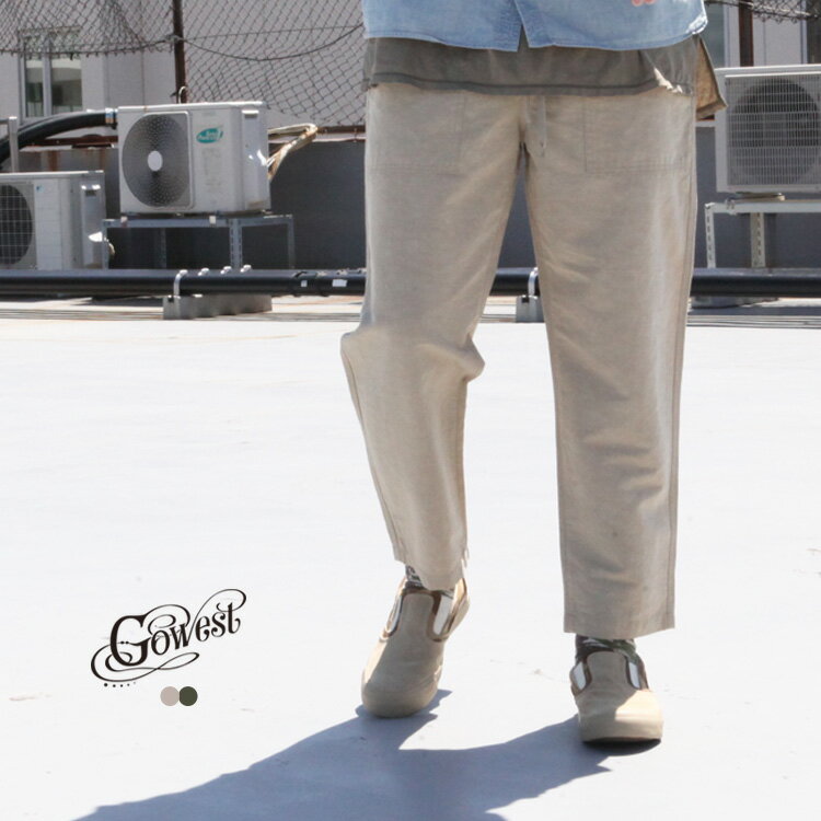 GOWEST ゴーウエスト go west パンツ ボトムス BAKERS BANQUET PANTS / HIGH COUNT TYPEWRITER CLOTH -NATURAL WASHER-