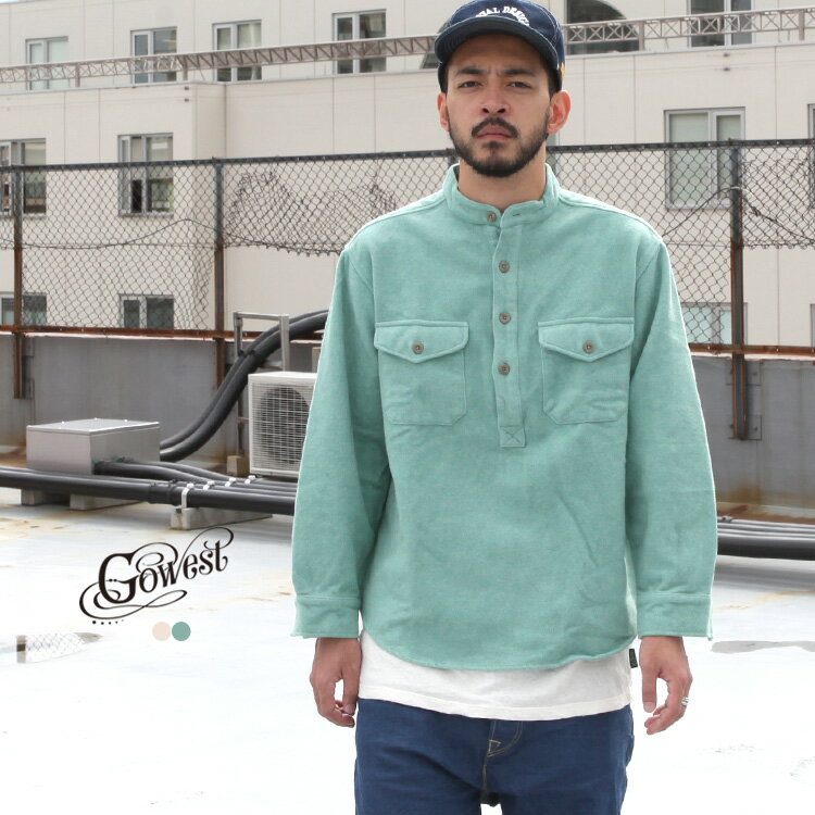 GOWEST ゴーウエスト go west シャツ トップス NO COLLAR PULLOVER SHIRTS / COTTON MELTON