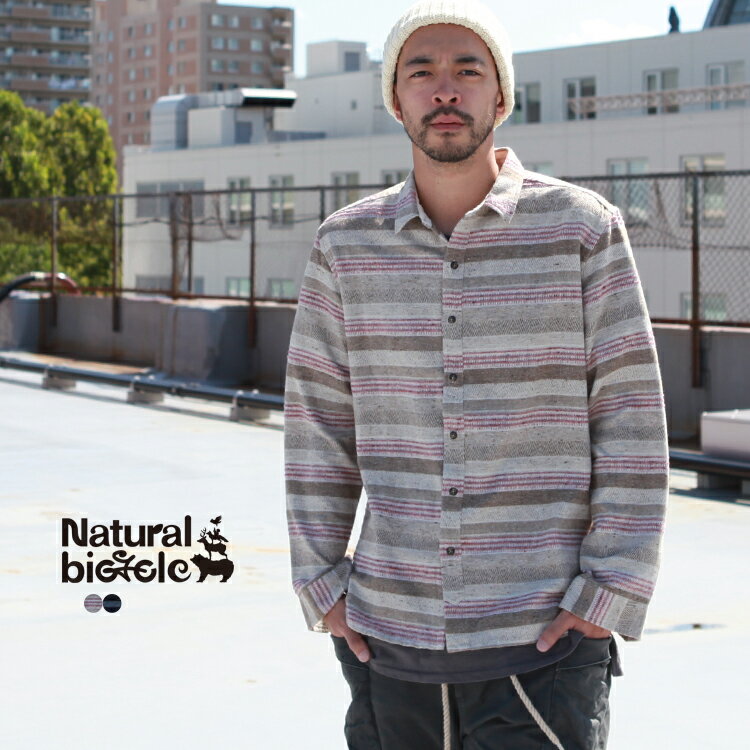 ナチュラルバイシクル Naturalbicycle トップス シャツ Northern Shirts【MADE IN JAPAN series】
ITEMPRICE