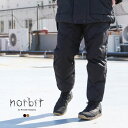 ノービット norbit ボトムス パンツ Field Down Pants