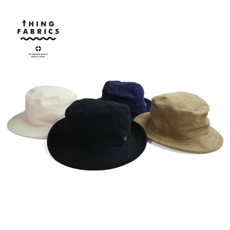 シングファブリックス THING FABRICS 帽子 ハット TF HAT