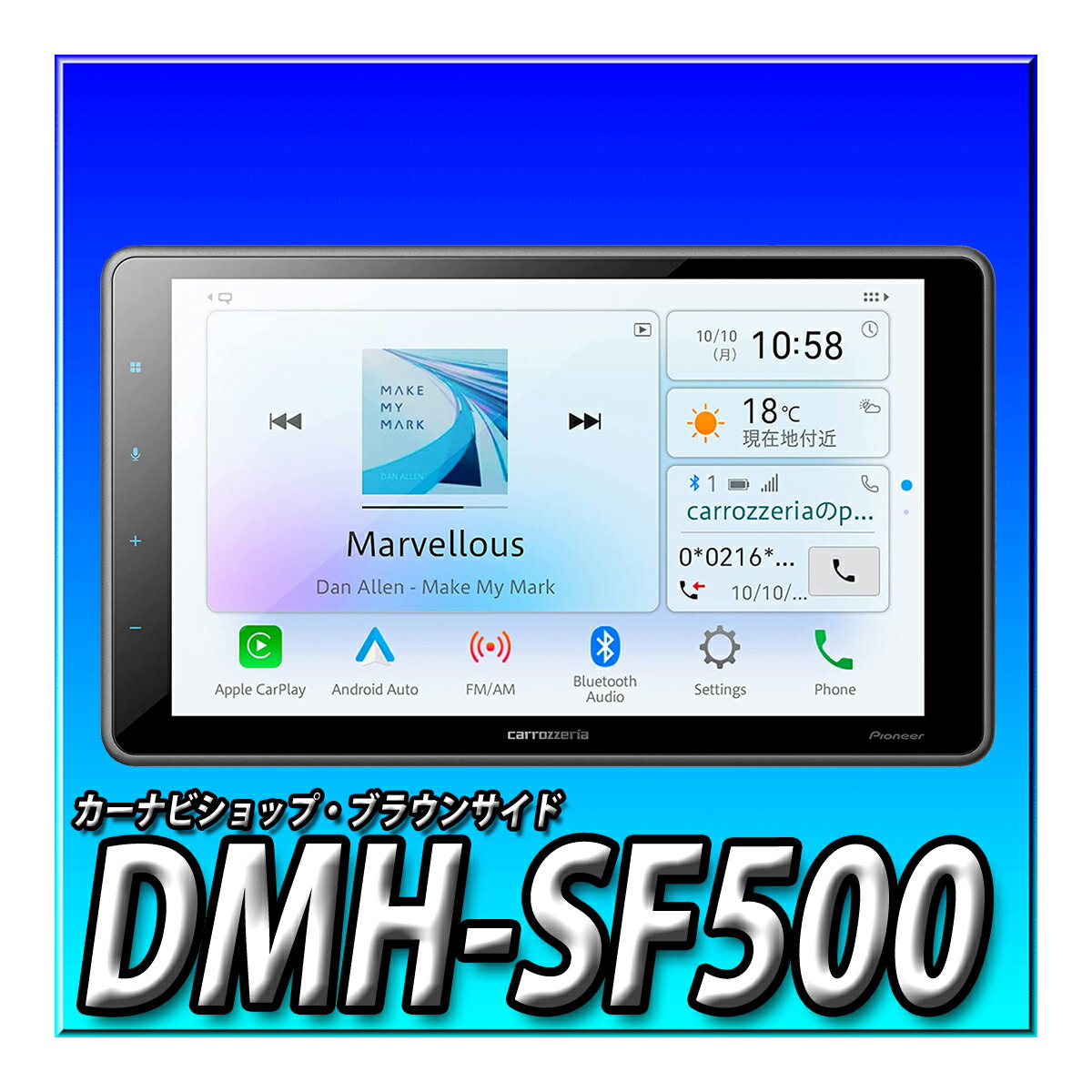 DMH-SF500 9C` t[eBO 1DIN AppleCarPlay AndroidAuto?Ή Bluetooth JbcFA@Pioneer pCIjA fBXvCI[fBI