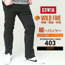 GhEB W[Y 傫TCY Y N `FbN 403 WILD FIRE Opc ANeBuEH[pc gp O[ EDWIN