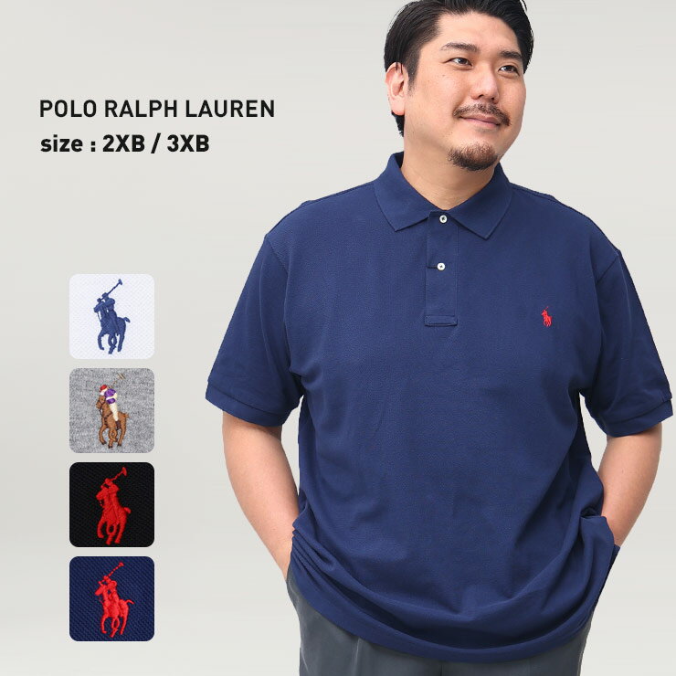 半袖 ポロシャツ 大きいサイズ メンズ ワンポイント 春 夏 ホワイト グレー ブラック ネイビー POLO RALPH LAUREN ポロ ラルフローレン