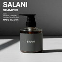 SALANI シャンプー 300ml サラニー シャンプー ヘマチン 加水分解ケラチン 加水分解シルク 天然マイクロクレイ ケラチン ダメージケア ダメージリペア 補修 ブリーチヘア ストレートヘア 香り 天然由来成分 美容室 サロン プロ愛用