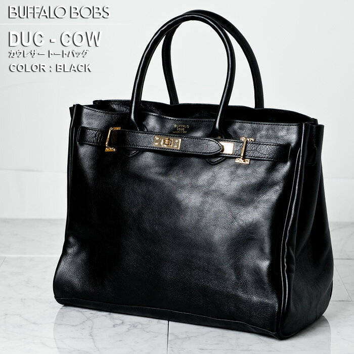 Buffalo Bobs トートバッグ レザー ブラック　大容量　A4収納可能 DUC-LUMB(デュク)ラムレザー トートバッグ BUFFALO BOBS